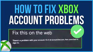 how to fix xbox one account issue