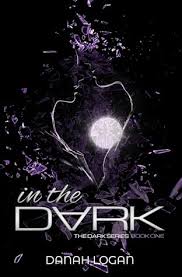 Review In The Dark Danah Logan