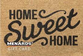 Check gift card balance please enter your card number located on the back of your gift card followed by the pin. Menards Gift Card Home Sweet Home At Menards
