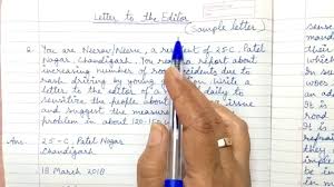 Include email and phone number, if required or if mentioned in the question. Letter To The Editor Class 10 11 12 Cbse Part 2 Format And Sample Youtube