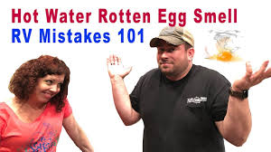 rotten egg smell in the rv hot water