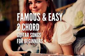To start playing songs on guitar, you don't need to know a whole ton of chords and strumming patterns! 30 Famous Easy 2 Chord Guitar Songs For Beginners Tabs Included Rock Guitar Universe