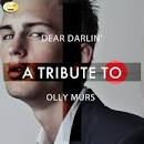 Dear Darlin': A Tribute to Olly Murs