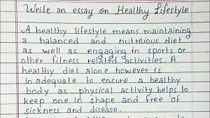 write an essay on healthy lifestyle
