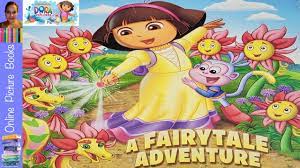 Dora the explorer follows the adventures of young dora, her monkey boots, backpack and other animated friends. Dora The Explorer A Fairytale Adventure Book Online Picture Books Online Kids Books Youtube