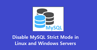 disable mysql strict mode how to