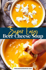 15 minute beer cheese soup recipe the