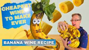 banana wine recipe