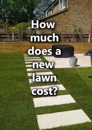 Cost To Install A New Lawn In 2022