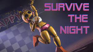 fnaf sfm survive the night you