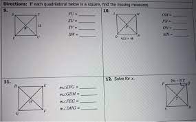 Find the missing measure in each quadrilateral with the given angle measures. Solved Directions If Each Quadrilateral Below Is A Squar Chegg Com