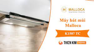 Máy hút mùi Malloca K1507 TC | Máy hút mùi âm tủ tiện nghi | Thiết bị nhà  bếp Thiên Kim Home - YouTube