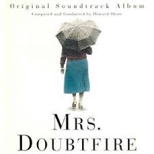 Пирс броснан, робин уильямс, мара уилсон и др. Mrs Doubtfire Original Soundtrack Album Discogs