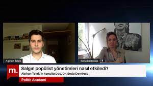 Politik Akademi: Salgın popülist yönetimleri nasıl etkiledi? Konuk: Doç.  Dr. Seda Demiralp - YouTube