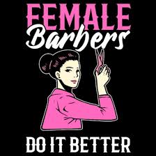 female barbers do it better female