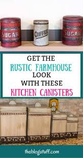 Here at kirkland's, we carry a wide variety of kitchen canisters and glass jars with lids to help you organize your kitchen counters. 7 Country Kitchen Canister Sets Get The Rustic Farmhouse Look