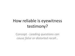 eyewitness testimony