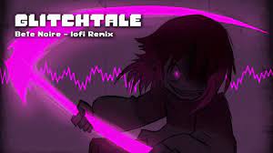Glitchtale OST - Bete Noire [lofi Remix] - YouTube