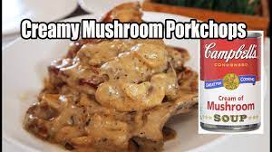 creamy mushroom porkchop recipe easy