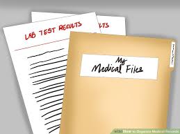 How To Organize Medical Records 9 Steps With Pictures