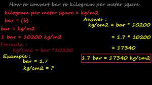 how to convert bar to kilogram per