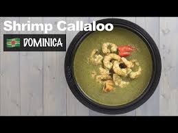 how to make shrimp callaloo dominica