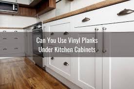vinyl plank under cabinets appliances