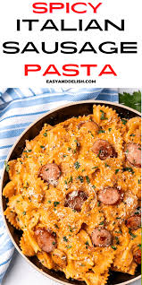 creamy y italian sausage pasta one