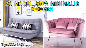 30 model sofa minimalis modern terbaru