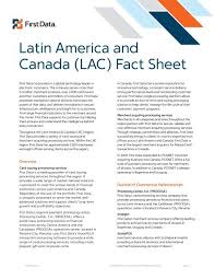 First data corporation was incorporated on the 7th of april, 1989. Latin America And Canada Lac Fact Sheet First Data