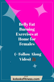 belly fat burning exercises at home for