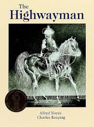 The Highwayman: Amazon.co.uk: Noyes, Alfred, Keeping, Charles:  9780192723703: Books