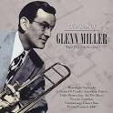 Best of Glenn Miller & His Orchestra [Castle]