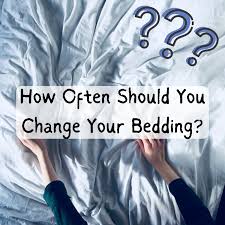 how often should you change your sheets