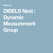 Dibels Next Dynamic Measurement Group 90 Minutes Reading
