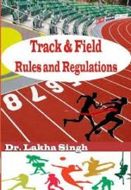 track field rules and regulation