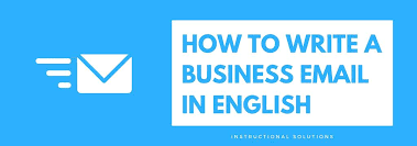 How To Write A Business Email In English