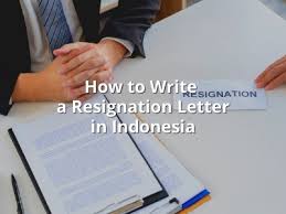 write a resignation letter in indonesia