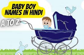 baby boy names in hindi 2023 latest