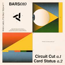 Visit my card status to learn more. Circuit Cut Card Status From Bars Of Beats On Beatport