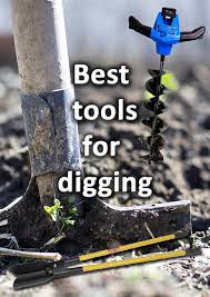 14 Best Tools For Digging In Every Type