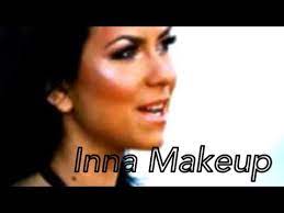 inna amazing makeup you