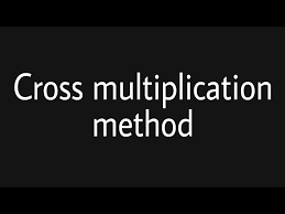 Cross Multiplication Method Ll Pair Of