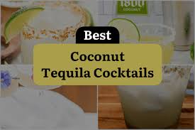 18 coconut tequila tails that ll