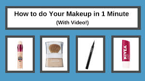 how to do your makeup in 1 minute with