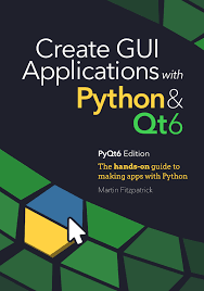Paul barry (o'reilly december 2016) head first python is another book written in simple language and ranks among the most recommended books for python beginners. Pyqt6 Book 4th Edition 2021 Create Gui Applications With Python Qt6 Build Modern Guis With Python