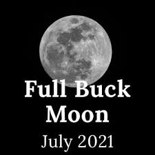 On july 23, 2021, the full buck moon in aquarius is happening. Full Buck Moon 2021 The July Full Moon Fullmoonology