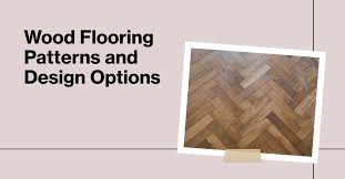 wood flooring patterns and design
