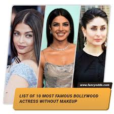 famous bollywood actress without makeup