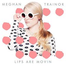 300 x 300 png 61 кб. Lips Are Movin The Meghan Trainor Wiki Fandom